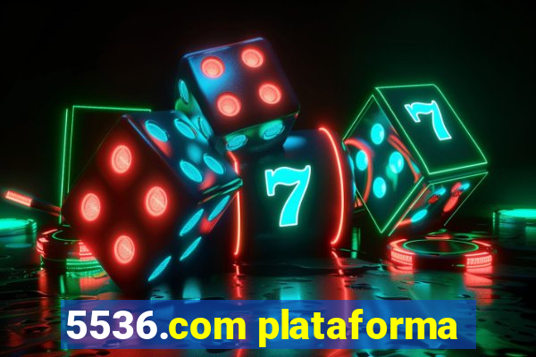 5536.com plataforma